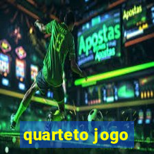 quarteto jogo